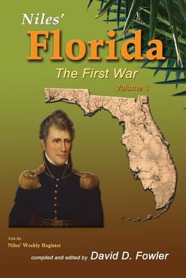 Niles' Florida: The First War - Fowler, David D