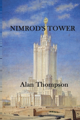 Nimrod's Tower - Thompson, Alan