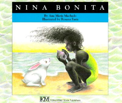 Nina Bonita - Machado, Ana Maria, and Iribarren, Elena (Translated by)