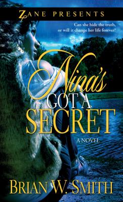 Nina's Got a Secret - Smith, Brian W