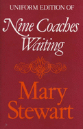 Nine Coaches Waiting - Stewart, Mary