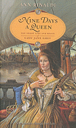 Nine Days a Queen: The Short Life and Reign of Lady Jane Grey - Rinaldi, Ann