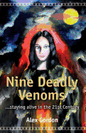 Nine Deadly Venoms