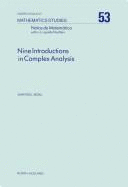 Nine Introductions in Complex Analysis