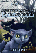 Nine Lives of Romeo Crumb: Life Two
