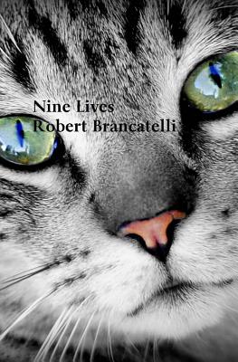 Nine Lives - Brancatelli, Robert