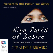 Nine Parts of Desire: The Hidden World of Islamic Women