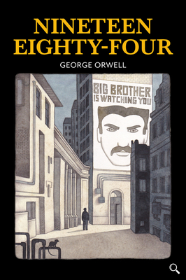 Nineteen Eighty-Four - Orwell, George, and Evans, Tony (Retold by)