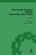 Nineteenth-Century English Labouring-Class Poets Vol 3