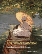 Nineteenth-Century European Painting: From Barbizon to Belle poque