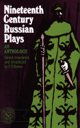 Nineteenth-Century Russian Plays - Reeve, F D (Editor), and Reeves, E D