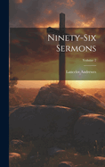 Ninety-Six Sermons; Volume 2