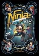 Ninja--Cienta: Una Novela Grfica