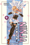 Ninja Girls, Volume 6