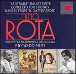 Nino Rota: Concerto for Strings; "La Strada" Suite; Dances from "Il Gattopardo"