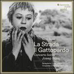 Nino Rota: La Strada; Il Gattopardo; Concerto Soire