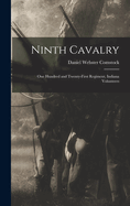 Ninth Cavalry: One Hundred and Twenty-First Regiment, Indiana Volunteers