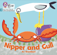 Nipper and Gull: Phase 3 Set 2