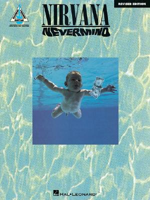 Nirvana - Nevermind: Revised Edition - Nirvana