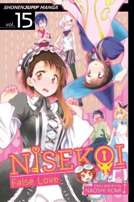 Nisekoi: False Love, Vol. 15 - Komi, Naoshi