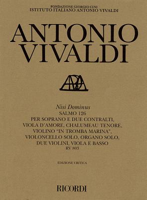 Nisi Dominus Rv803: Critical Edition Score - Vivaldi, Antonio (Composer), and Talbot, Michael (Editor)