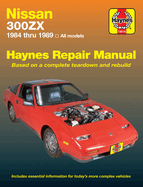 Nissan 300ZX 1984 Thru 1989 Haynes Repair Manual