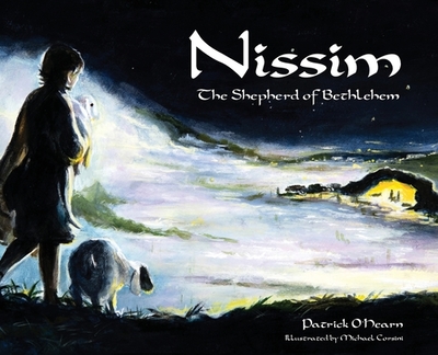 Nissim: The Shepherd of Bethlehem - O'Hearn, Patrick