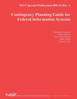 NIST Special Publication 800-34 Rev. 1: Contingency Planning Guide for Federal Information Systems - U S Department of Commerce