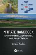 Nitrate Handbook: Environmental, Agricultural, and Health Effects