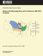 Nitrate in the Mississippi River and Its Tributaries, 1980?2010: An Update