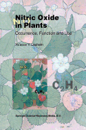 Nitric Oxide in Plants: Occurrence, Function and Use - Leshem, Y.Y.