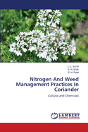 Nitrogen and Weed Management Practices in Coriander