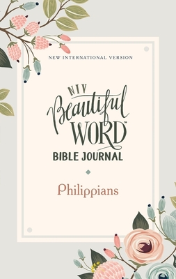 Niv, Beautiful Word Bible Journal, Philippians, Paperback, Comfort Print - Zondervan