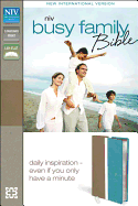 NIV Busy Family Bible: Daily Inspiration Even If You Only Have a Minute