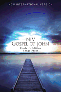 NIV, Gospel of John, Reader's Edition, Large Print, Paperback