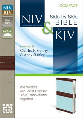 NIV, KJV, Side-by-Side, Compact, Leathersoft, Brown/Blue: God's Unchanging Word Across the Centuries - Stanley, Charles F. Stanley and Andy (Foreword by)