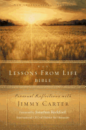 NIV, Lessons from Life Bible, Hardcover: Personal Reflections with Jimmy Carter