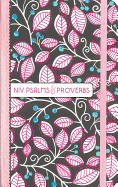 NIV, Psalms and Proverbs, Hardcover, Pink, Comfort Print: Poetry and Wisdom for Today