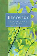 NIV Recovery Devotional Bible: With 365 Daily Readings - Becker, Verne