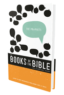 Niv, the Books of the Bible: The Prophets, Paperback: Listen to God's Messengers Proclaiming Hope and Truth