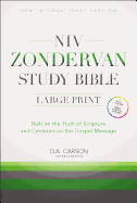 NIV Zondervan Study Bible, Large Print, Hardcover: Built on the Truth of Scripture and Centered on the Gospel Message