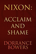 Nixon: Acclaim and Shame