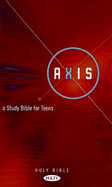 Nkjv Axis: A Study Bible for Teens - Nelson Bibles (Creator)
