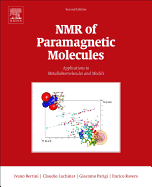 NMR of Paramagnetic Molecules: Applications to Metallobiomolecules and Models