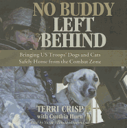 No Buddy Left Behind: Bringing US Troops' Dogs and Cats Safely Home from the Combat Zone
