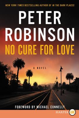 No Cure for Love - Robinson, Peter