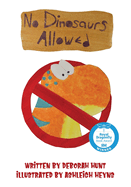 No Dinosaurs Allowed