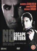 No Escape, No Return - Charles Kanganis