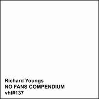 No Fans Compendium - Richard Youngs