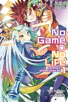 No Game No Life Chapter 2: Eastern Union Arc, Vol. 1 (Manga): Volume 1 - Kamiya, Yuu, and Deng, Greg, and Naitou, Ryu